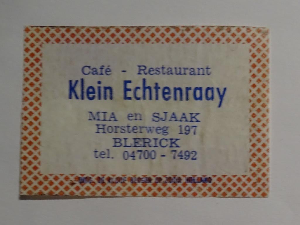 Café  Restaurant    KLEIN ECHTENRAAY    BLERICK, Verzenden, Zo goed als nieuw, Luciferdoosjes of -merken