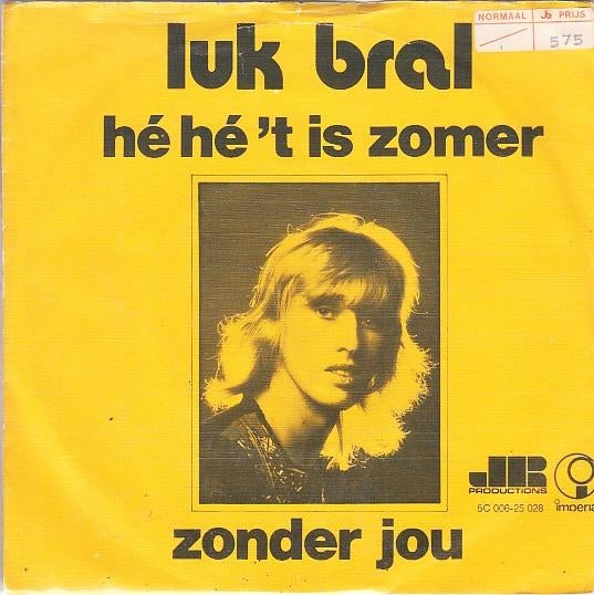 luk bral - he he 't is zomer ( 1974 / nl pop ), 7 inch, Single, Ophalen of Verzenden, Zo goed als nieuw