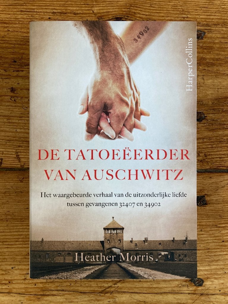 Boek De Tatoeëerder van Auschwitz - Heather Morris, Boeken, Ophalen of Verzenden, Zo goed als nieuw, Heather Morris, Nederland