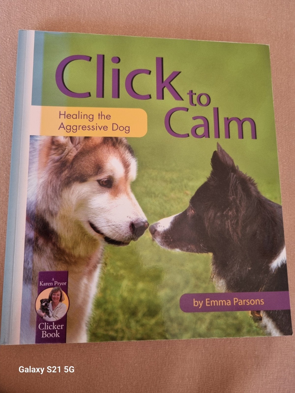 Click to Calm: Healing the Aggressive Dog - Emma Parsons, Verzenden, Zo goed als nieuw, Honden, Emma Parsons