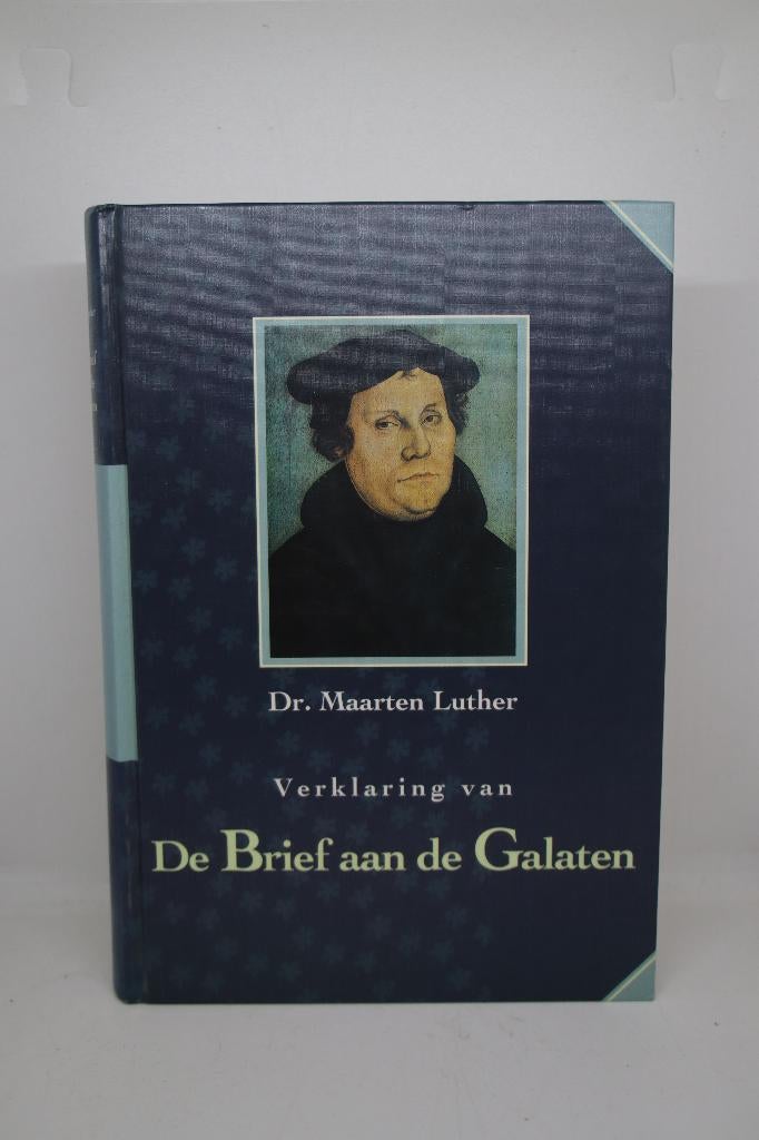 De brief aan de Galaten - Maarten Luther, Ophalen of Verzenden, Gelezen