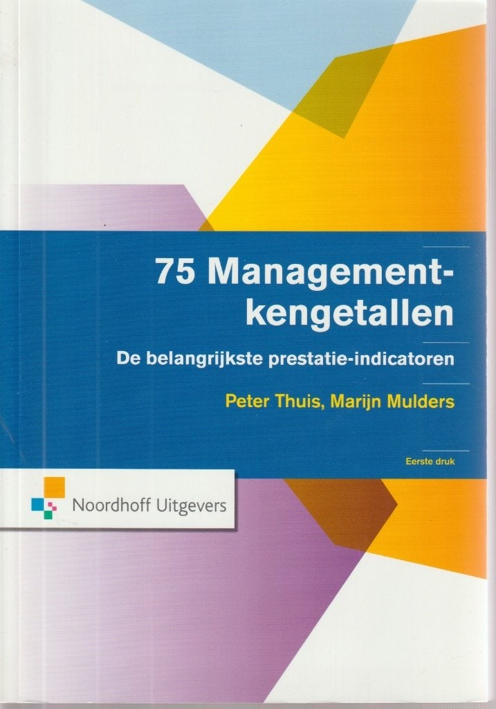 75 Management-kengetallen; prestatie-indicatoren; 2008, Ophalen of Verzenden, Zo goed als nieuw