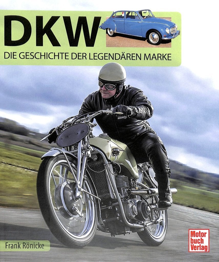 DKW - Die Geschichte der legendären Marke, Verzenden, Nieuw, Frank Rönicke, Merk of Model