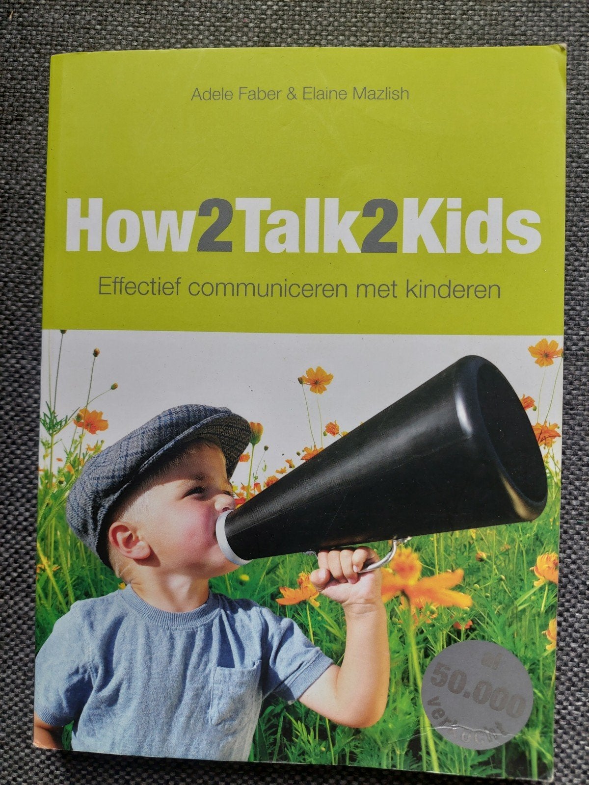 Adele Faber - How2talk2kids, Boeken, Ophalen of Verzenden, Zo goed als nieuw, Adele Faber; Elaine Mazlish