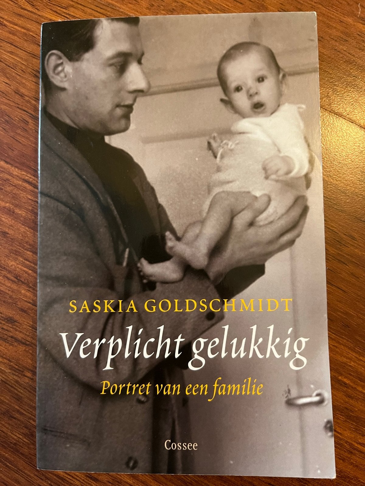 Verplicht gelukkig - Saskia Goldschmidt, Ophalen of Verzenden, Gelezen, Overige