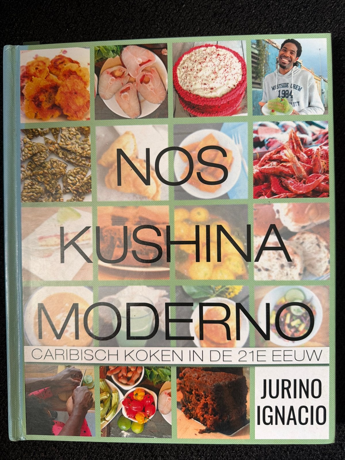 Nos Kushina Moderno - Caribisch Koken in de 21e Eeuw, Boeken, Kookboeken, Ophalen of Verzenden, Zo goed als nieuw, Overige gebieden