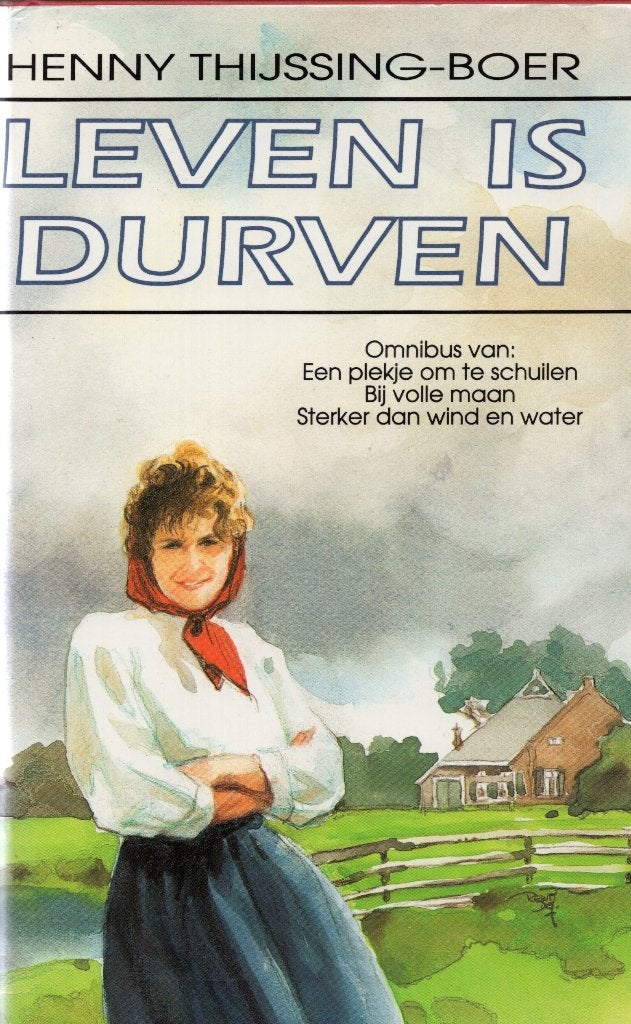Leven Is Durven - Henny Thijssing Boer BOEK, Ophalen of Verzenden, Zo goed als nieuw, Henny Thijssing-Boer
