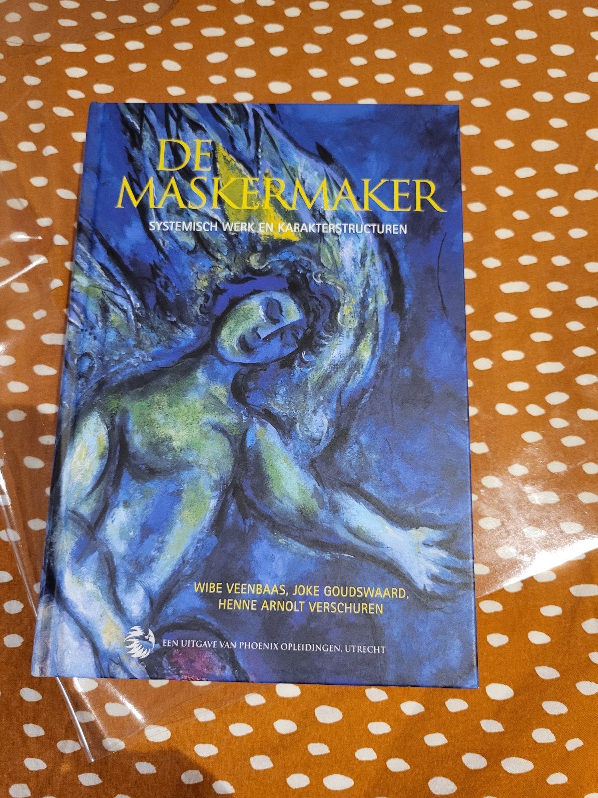 De Maskermaker: Systemisch Werk en Karakterstructuren, Ophalen of Verzenden, Zo goed als nieuw, Wibe Veenbaas, Joke Goudswaard, Henne Arnold Verschuren