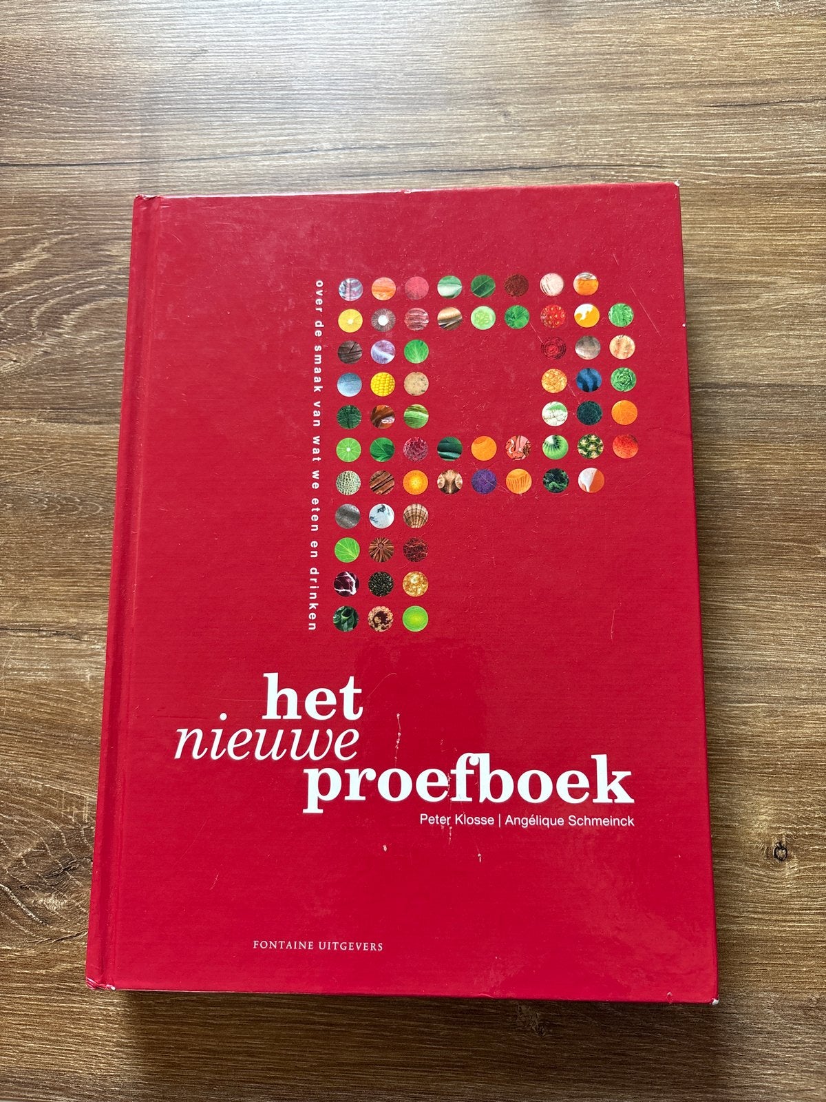 Het Nieuwe Proefboek - Peter Klossen | Angelique Schmeink, Ophalen of Verzenden, Zo goed als nieuw