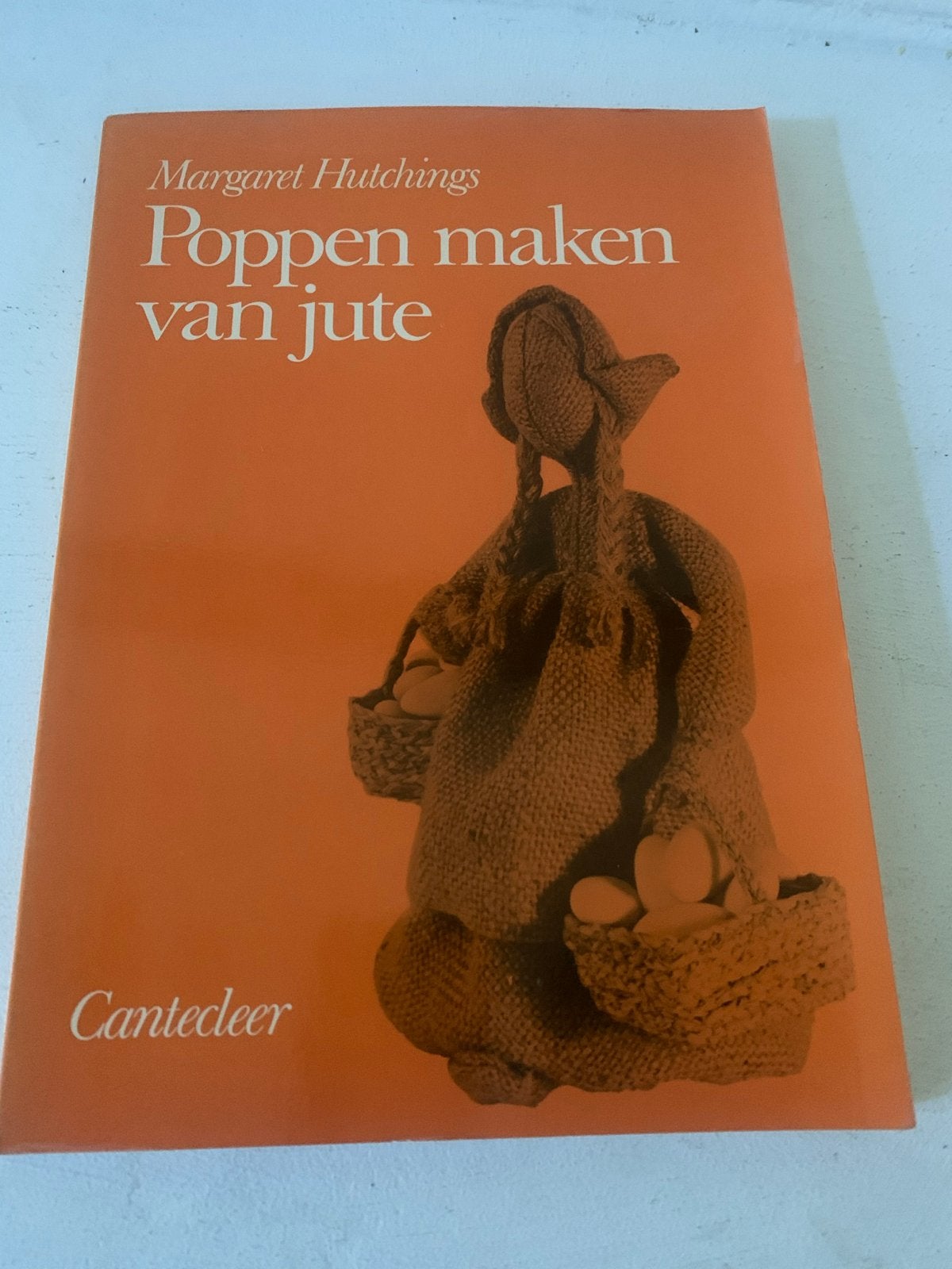 Poppen maken van jute -margaret hutchings, Gebruikt, Textiel, Ophalen of Verzenden, Knutselboek