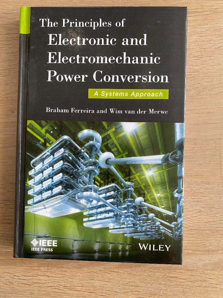 Principles of Electronic & Electromechanic Power Conversion, Ophalen of Verzenden, Beta, Gelezen, WO