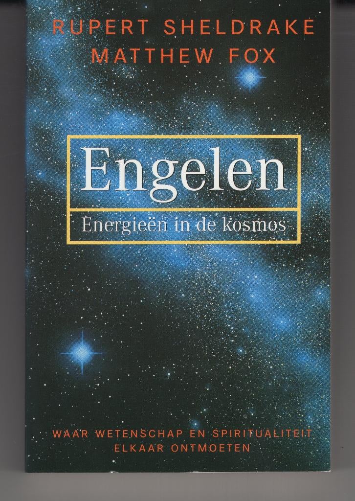 Engelen Energieen in de kosmos Rupert Sheldrake, Boeken, Ophalen of Verzenden, Gelezen, Spiritualiteit algemeen, Overige typen