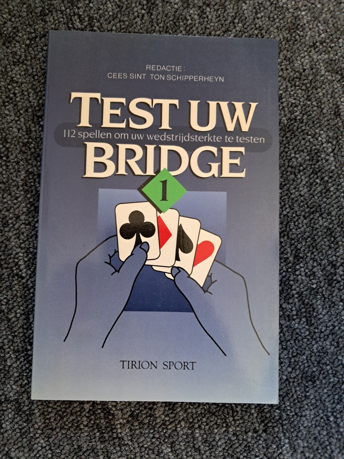 Test uw Bridge: 112 spellen om uw wedstrijdsterkte te testen, Ophalen of Verzenden, Zo goed als nieuw, Cees Sint, Ton Schipperheyn