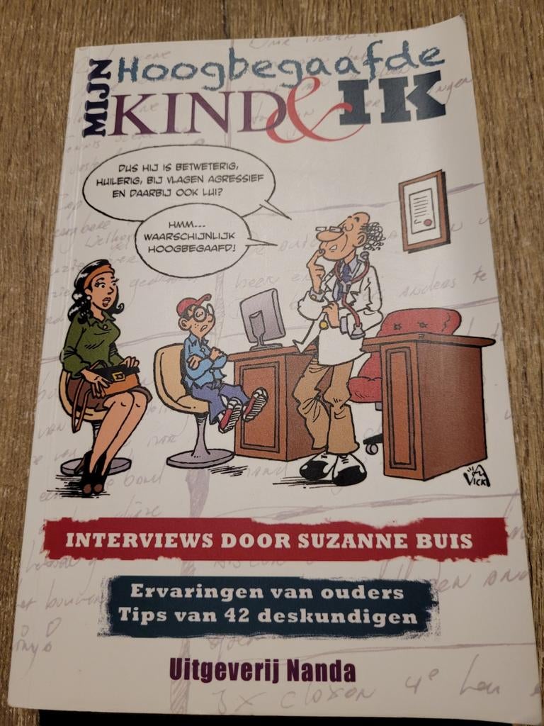 Mijn Hoogbegaafde Kind & Ik - Opvoeding, Boeken, Ophalen of Verzenden