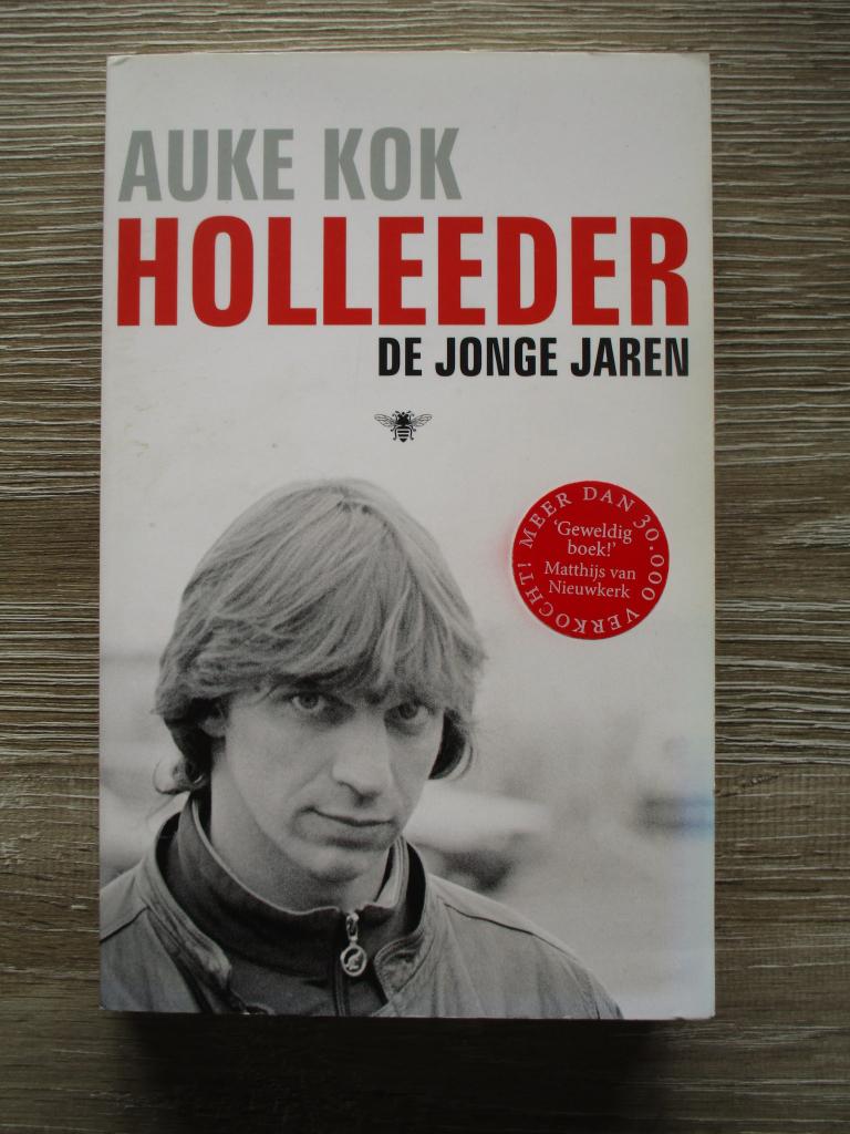 Holleeder de jonge jaren - Auke Kok, Ophalen of Verzenden, Gelezen, Nederland