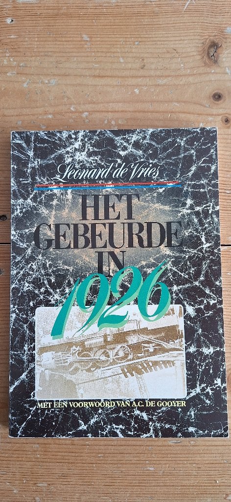 Het Gebeurde in 1926 - Het nieuws en de nieuwtjes van 1926, Ophalen of Verzenden, Voor 1940, Gebruikt