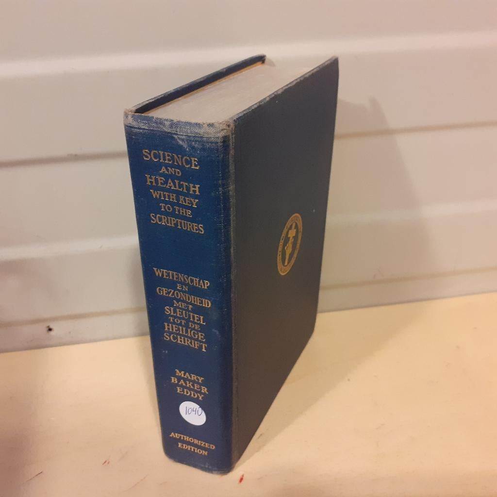 Nr. 1040 Mary Baker Eddy, Wetenschap en Gezondheid met Sleut, Ophalen of Verzenden, Gelezen, Natuurwetenschap