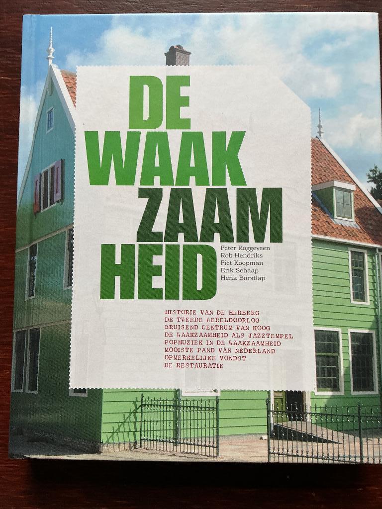De WAAKZAAMHEID, Boeken, Ophalen of Verzenden, 17e en 18e eeuw, Nieuw