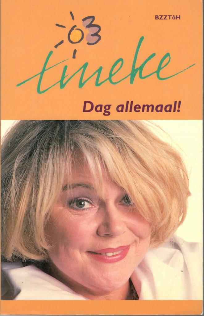 Tineke de Nooij - Dag allemaal !, Ophalen of Verzenden, Zo goed als nieuw