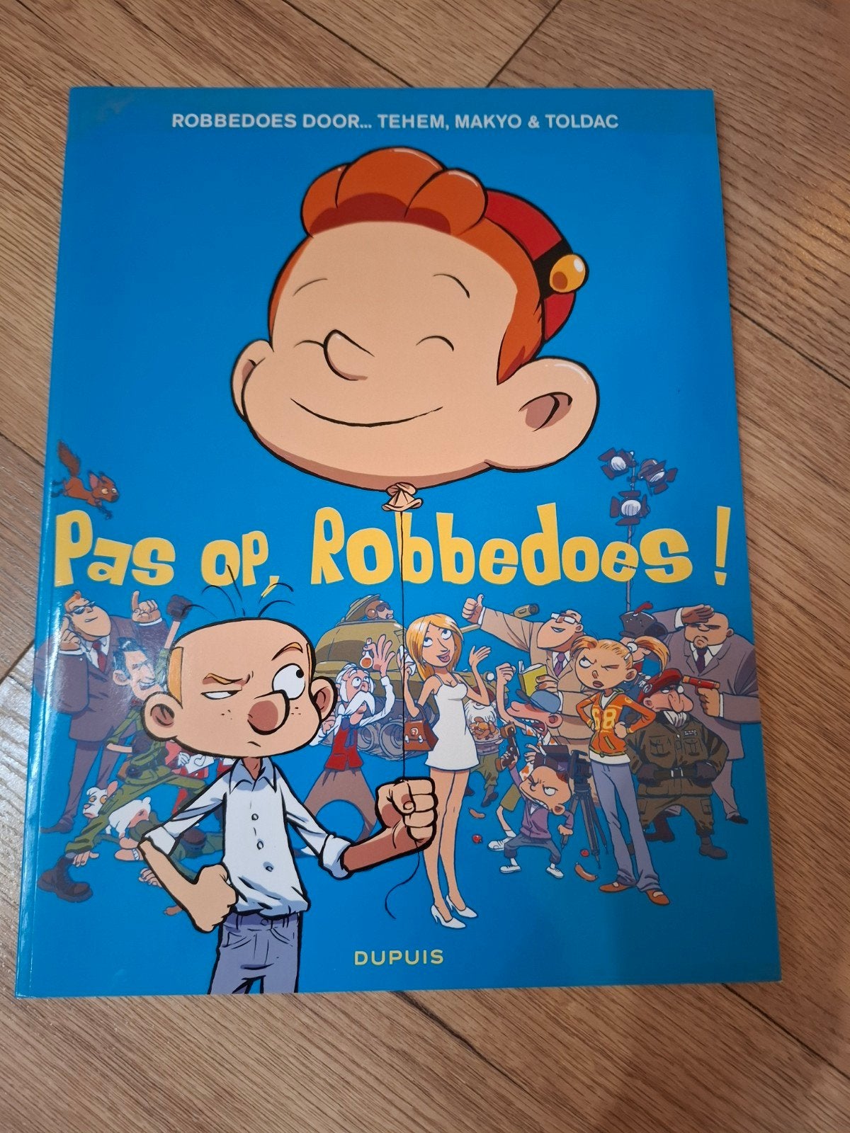 Robbedoes door... Tehem, Makyo & Toldac - Pas op, Robbedoes!, Ophalen of Verzenden