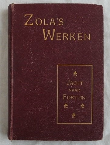 Boekje, Zola's Werken, Jacht naar Fortuin, Emile Zola, 1920s, Ophalen of Verzenden, Gelezen, Emile Zola, Nederland