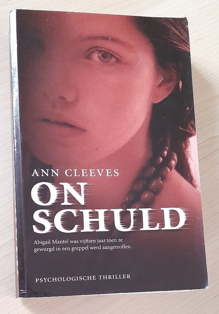 ONSCHULD Ann Cleeves thriller, Boeken, Ophalen of Verzenden, Gelezen