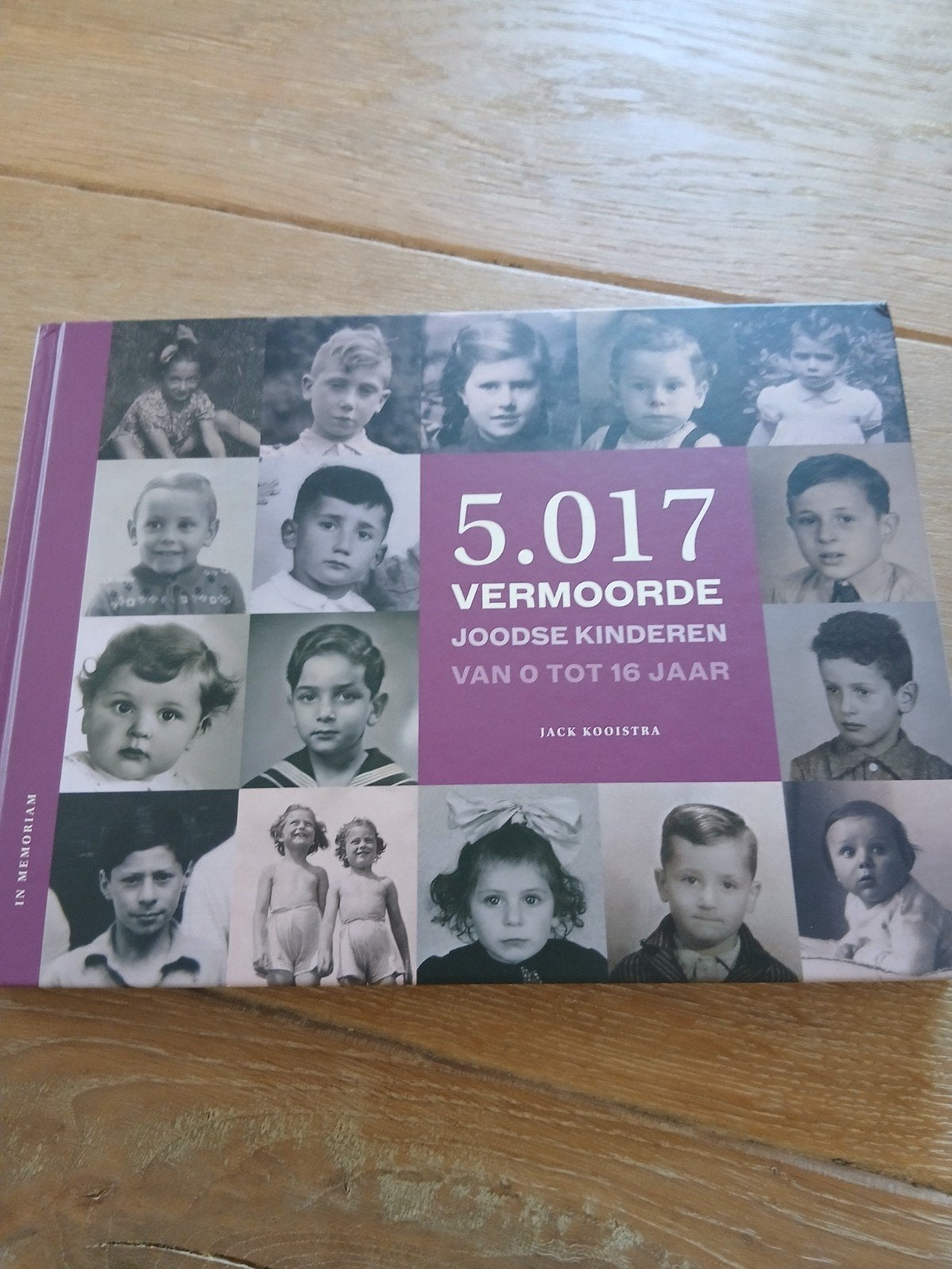 5.017 Vermoorde Joodse Kinderen - Jack Kooistra, Tweede Wereldoorlog, Ophalen of Verzenden, Zo goed als nieuw, Jack Kooistra