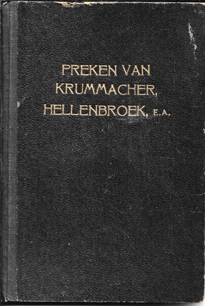 Preken van Krummacher, Hellenbroek e.a., Boeken, Ophalen of Verzenden, Gelezen, Christendom | Protestants