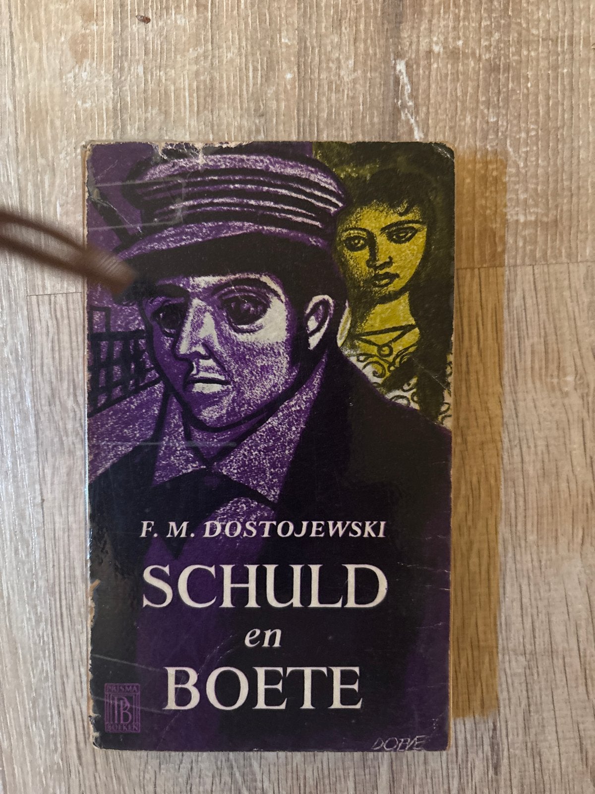 Schuld en Boete - F.M. Dostojewski (Prisma Boeken), Boeken, Ophalen of Verzenden, Gelezen, Europa overig