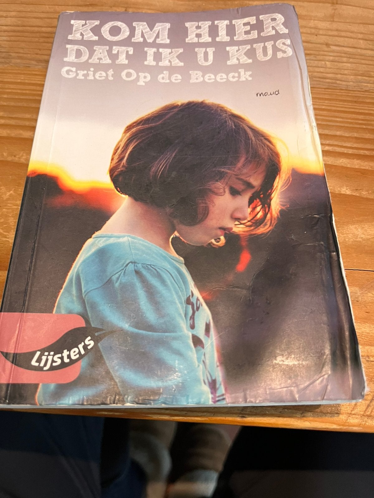 Griet Op de Beeck - Kom hier dat ik u kus, Boeken, Ophalen of Verzenden, Zo goed als nieuw, Griet Op de Beeck
