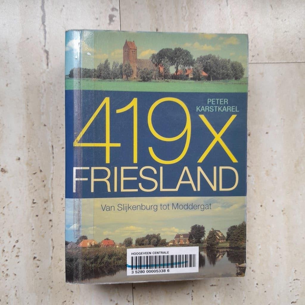 Dik boek -1024 blz-  met 419 impressies van Friesland 1 euro, Ophalen of Verzenden, Gelezen, Peter Krastkarel