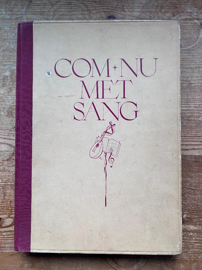 Com Nu Met Sang (muziekboek), Muziek en Instrumenten, Bladmuziek, Ophalen of Verzenden, Gebruikt, Overige soorten, Overige genres