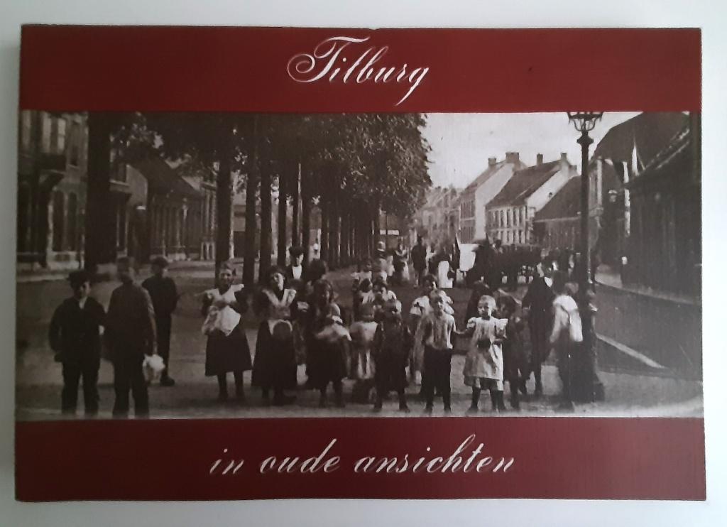 TILBURG IN OUDE ANSICHTKAARTEN, Ophalen of Verzenden, 20e eeuw of later, Nieuw