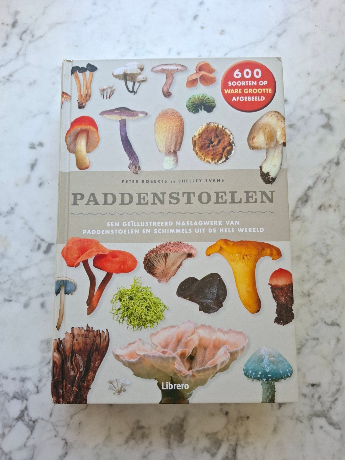 Paddenstoelen encyclopedie geïllustreerd, Boeken, Bloemen, Planten en Bomen, Verzenden, Zo goed als nieuw, Peter Roberts; Shelley Evans