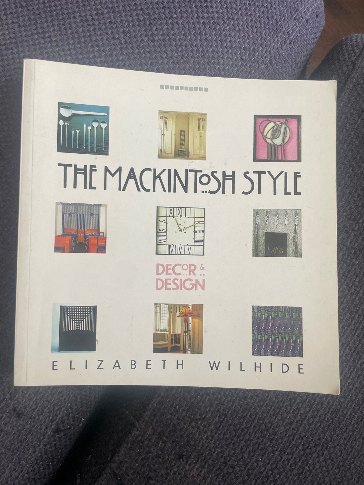 The Mackintosh Style: Decor & Design - Elizabeth Wilhide, Ophalen of Verzenden, Zo goed als nieuw, Overige onderwerpen