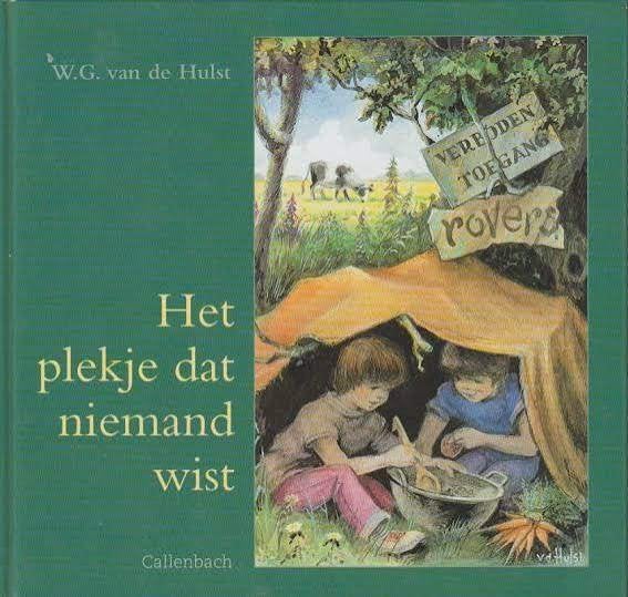 Het plekje dat niemand wist W.G. van de Hulst 9789026642463, Ophalen of Verzenden, Zo goed als nieuw, W.G. van de Hulst