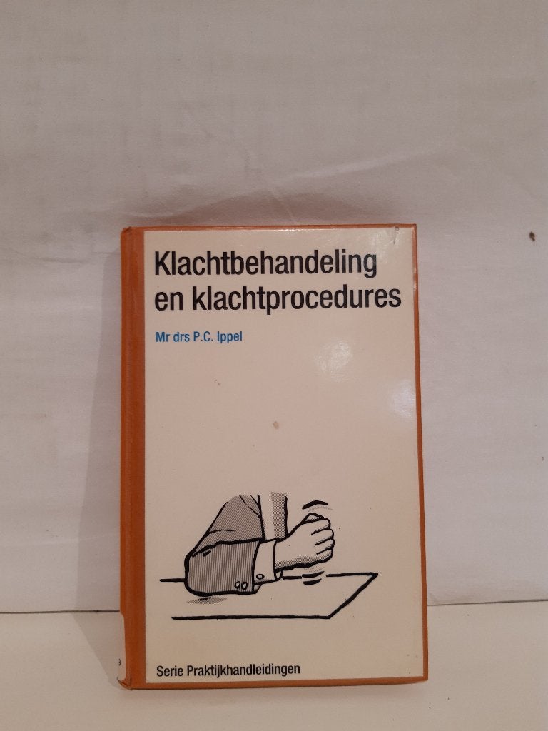 Klacht behandeling en klachtprocedures, Boeken, Ophalen of Verzenden, Nieuw