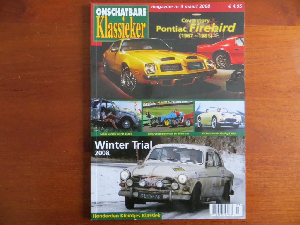 Onschatbare Klassieker 3 2008 Firebird, Eend 60, Sprite 50, Ophalen of Verzenden, Nieuw, Citroën