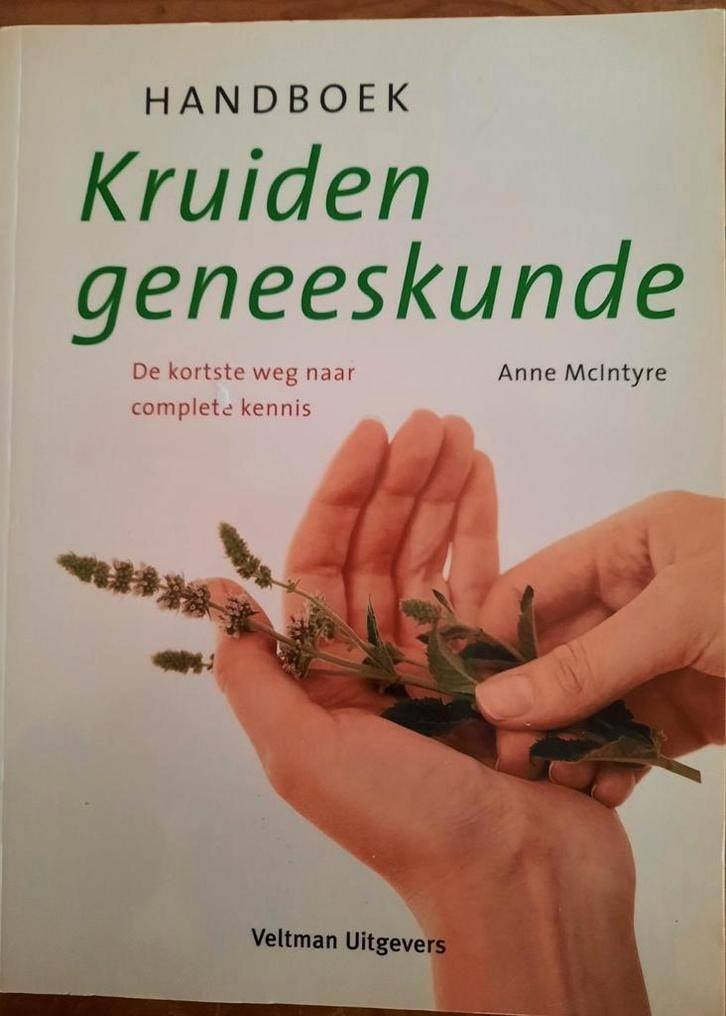 Handboek kruidengeneeskunde . Anne Macintyre, Boeken, Gelezen, Achtergrond en Informatie, Anne Macintyre, Ophalen of Verzenden