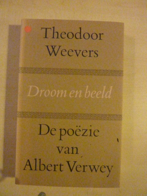 Theodoor Weevers - Droom en beeld, Verzenden, Zo goed als nieuw