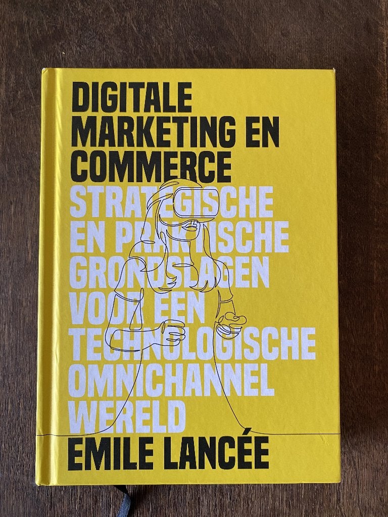 Digitale marketing en commerce - Emile Lancée, Emile Lancée, Zo goed als nieuw, Beta, HBO