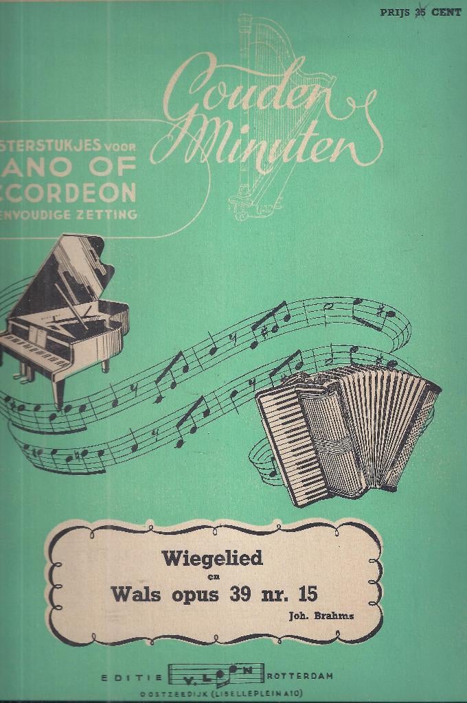 Bo927 bladmuziek wiegenlied en wals opus 39 nr15, Gebruikt, Klassiek, Ophalen of Verzenden, Artiest of Componist