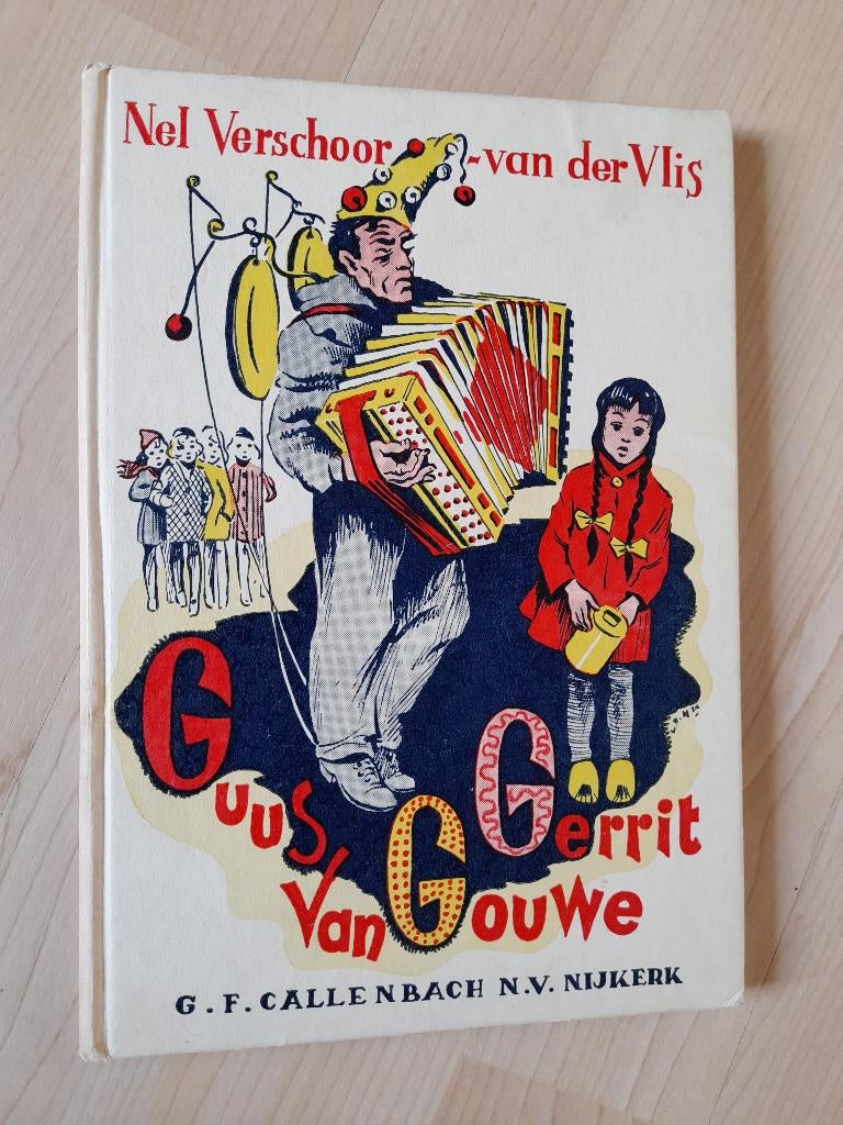 GUUS VAN GOUWE GERRIT Nel Verschoor-van der Vlis, Ophalen of Verzenden, Gelezen, Fictie algemeen