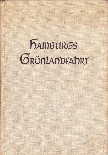 Oesau - Hamburg's Grönlandfahrt auf Walfishfang,, Verzamelen, Ophalen of Verzenden, Zo goed als nieuw, Boek of Tijdschrift