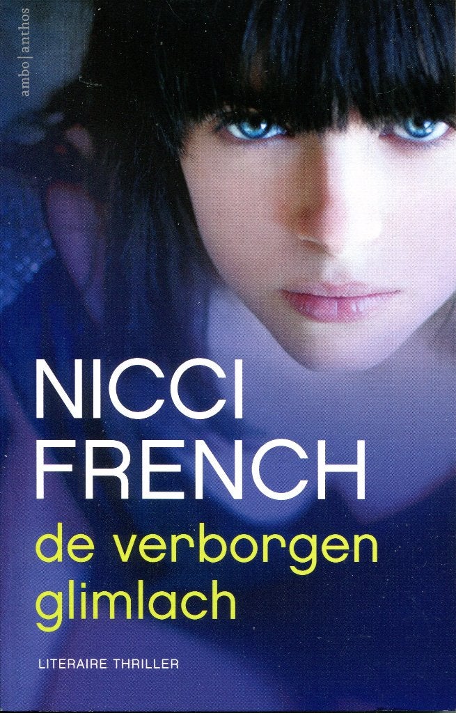 De Verborgen Glimlach  -  Nicci French (literaire thriller), Ophalen of Verzenden, Zo goed als nieuw, Nicci French, Europa overig