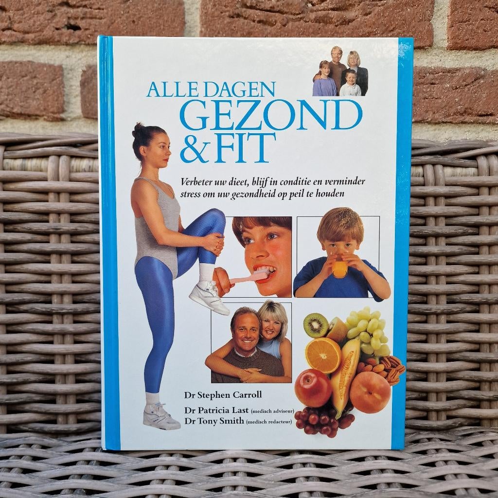 NIEUW! Alle dagen gezond & fit - leefstijl afvallen dieet, Ophalen of Verzenden, Nieuw, Gezondheid en Conditie