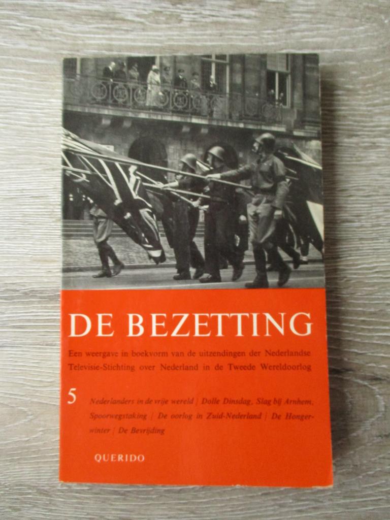 De bezetting 5 Dr. L. de Jong, Boeken, Ophalen of Verzenden, Tweede Wereldoorlog, Gelezen, Overige onderwerpen
