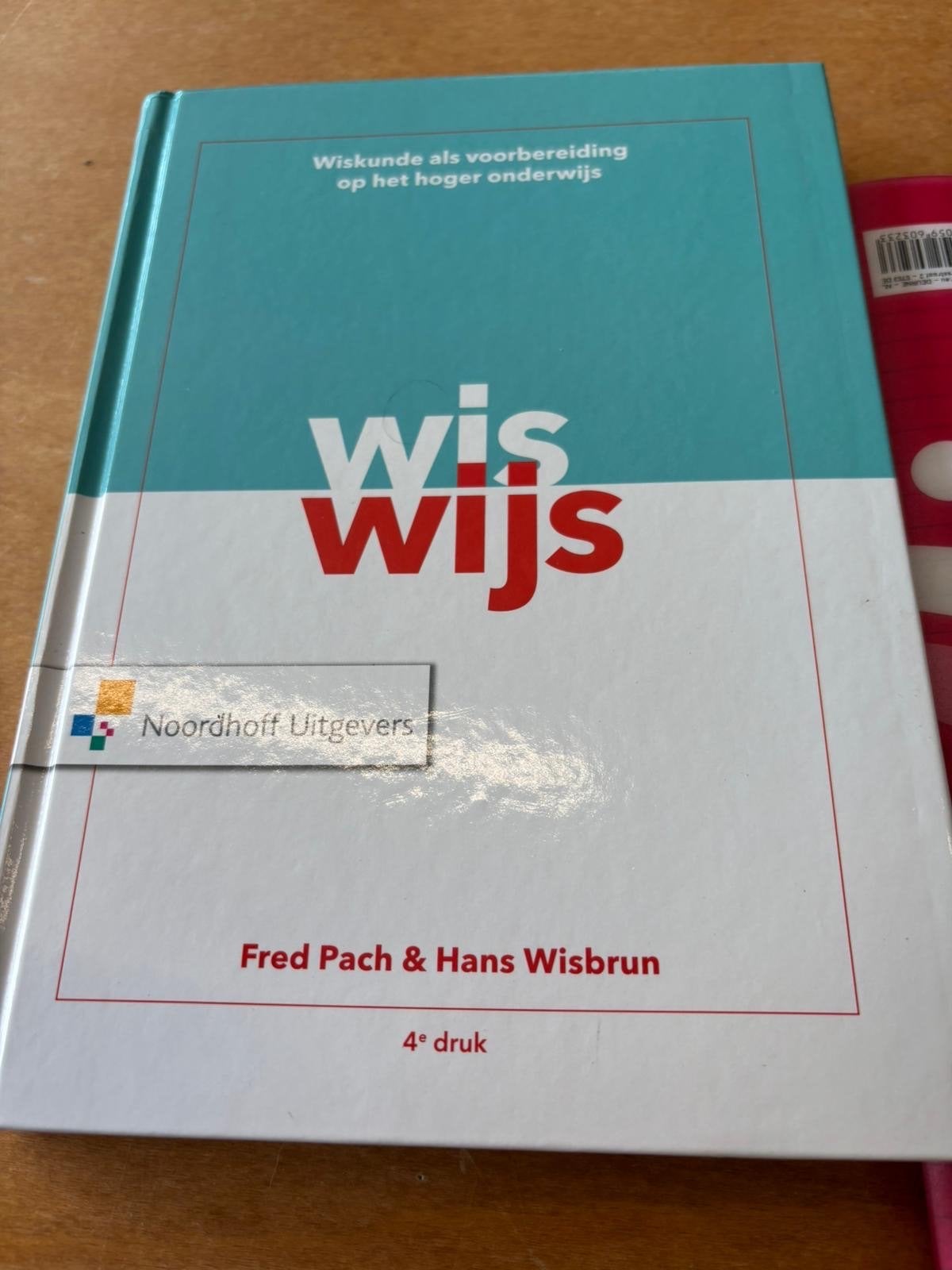 Wiswijs Wiskunde als voorbereiding op het hoger onderwijs, Boeken, Studieboeken en Cursussen, Zo goed als nieuw, HBO, Beta, Ophalen of Verzenden