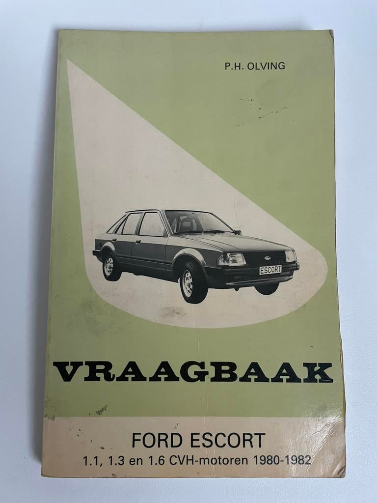 Vraagbaak Ford Escort CVH benzine 1980-1982 Kluwer Olving, Ophalen of Verzenden