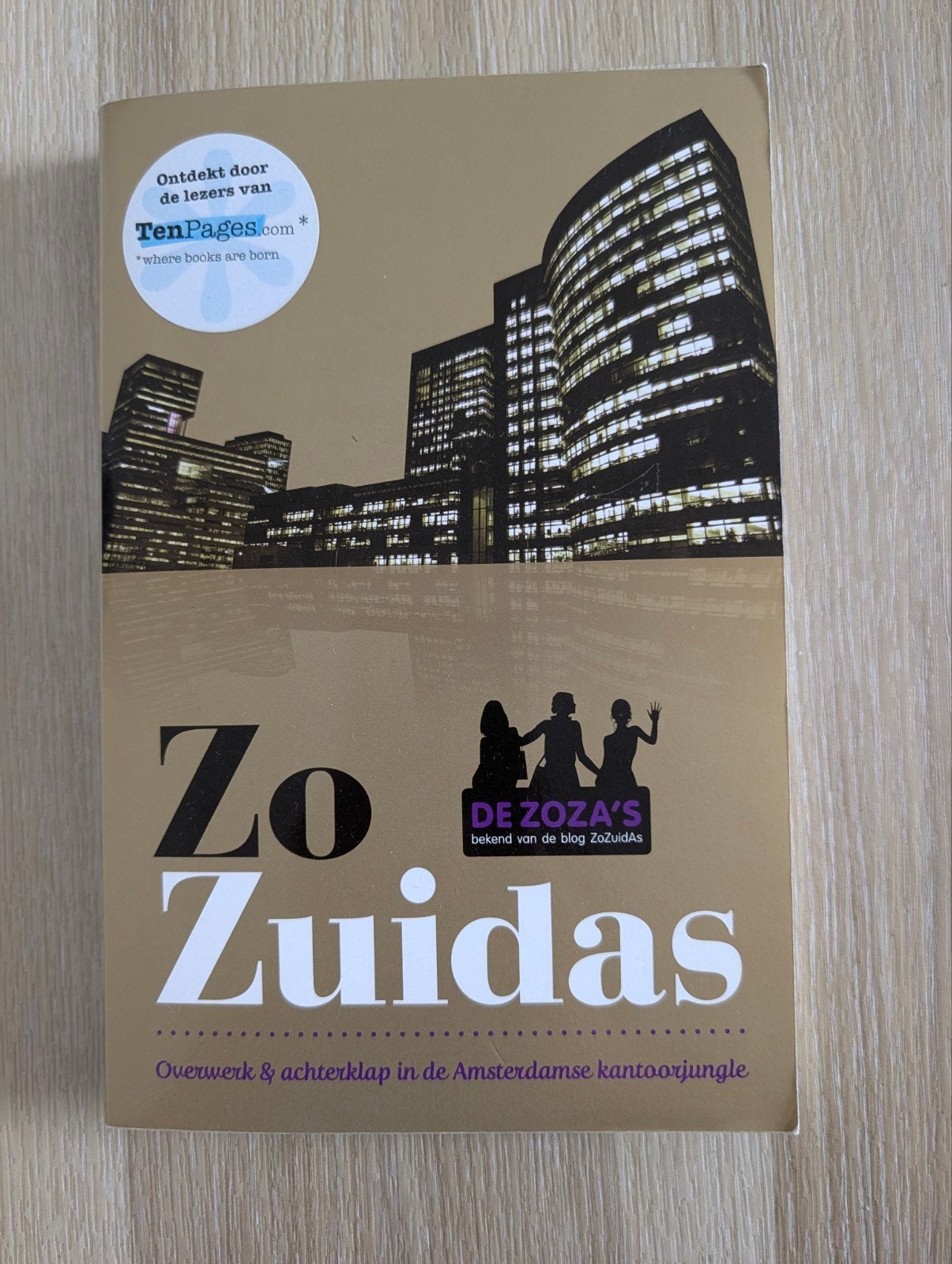 Leesboek Zoza's - Zo Zuidas - Advocaat Advocatuur Kantoor, Boeken, Sociale wetenschap, Ophalen of Verzenden, Zo goed als nieuw